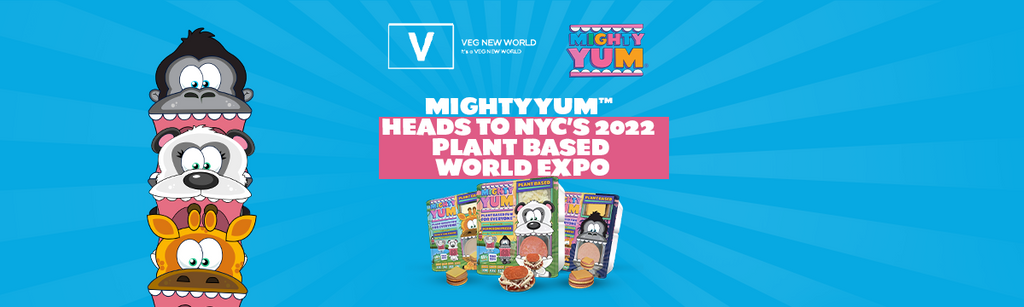 Mighty Yum™ Heads to NYC’s 2022 Plant Based World Expo